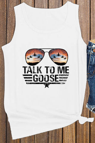 Talk To Me Goose Tank Top