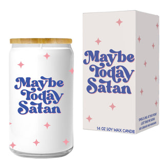 Maybe Today Satan Candle (funny gift)