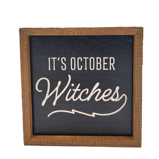It's October Witches – Rustic Halloween Sign | Fall Decor