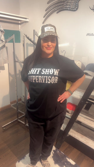 Shit Show Supervisor