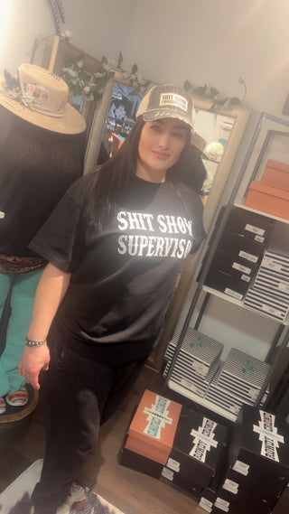 Shit Show Supervisor