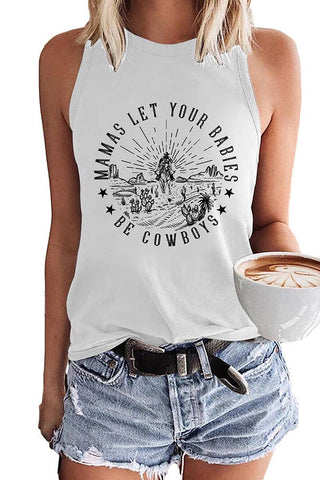 Mamas Let Your Babies Be Western Cowboys Tank Tops